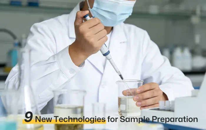 9 New Technologies for Sample Preparation