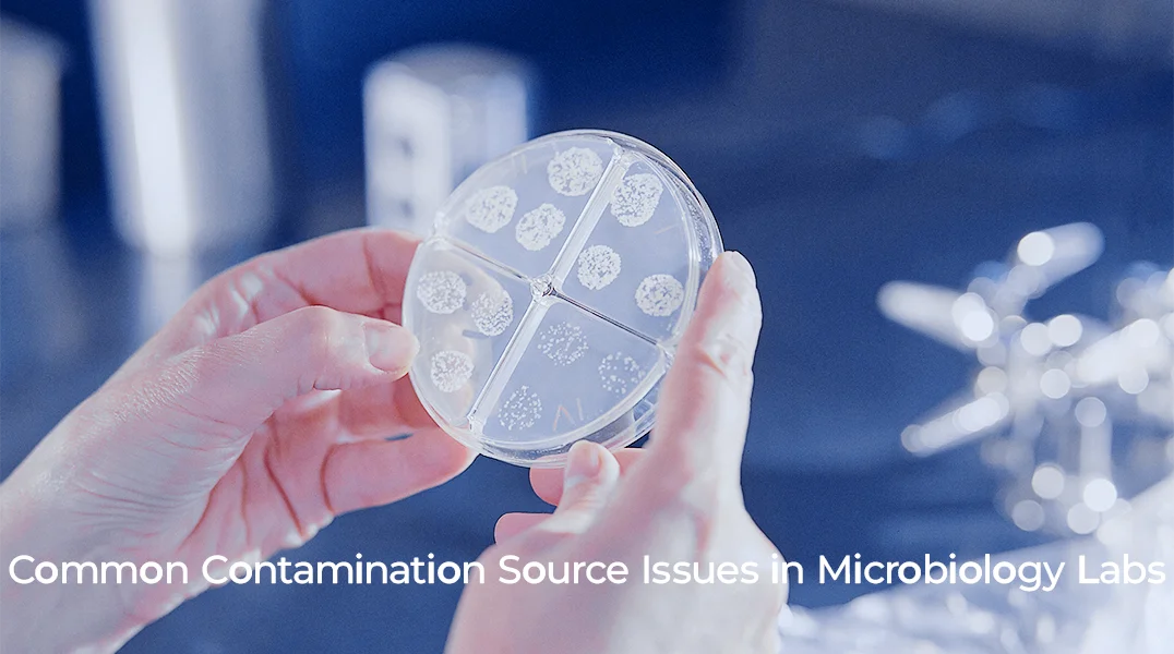 Common Contamination Source Issues in Microbiology Labs
